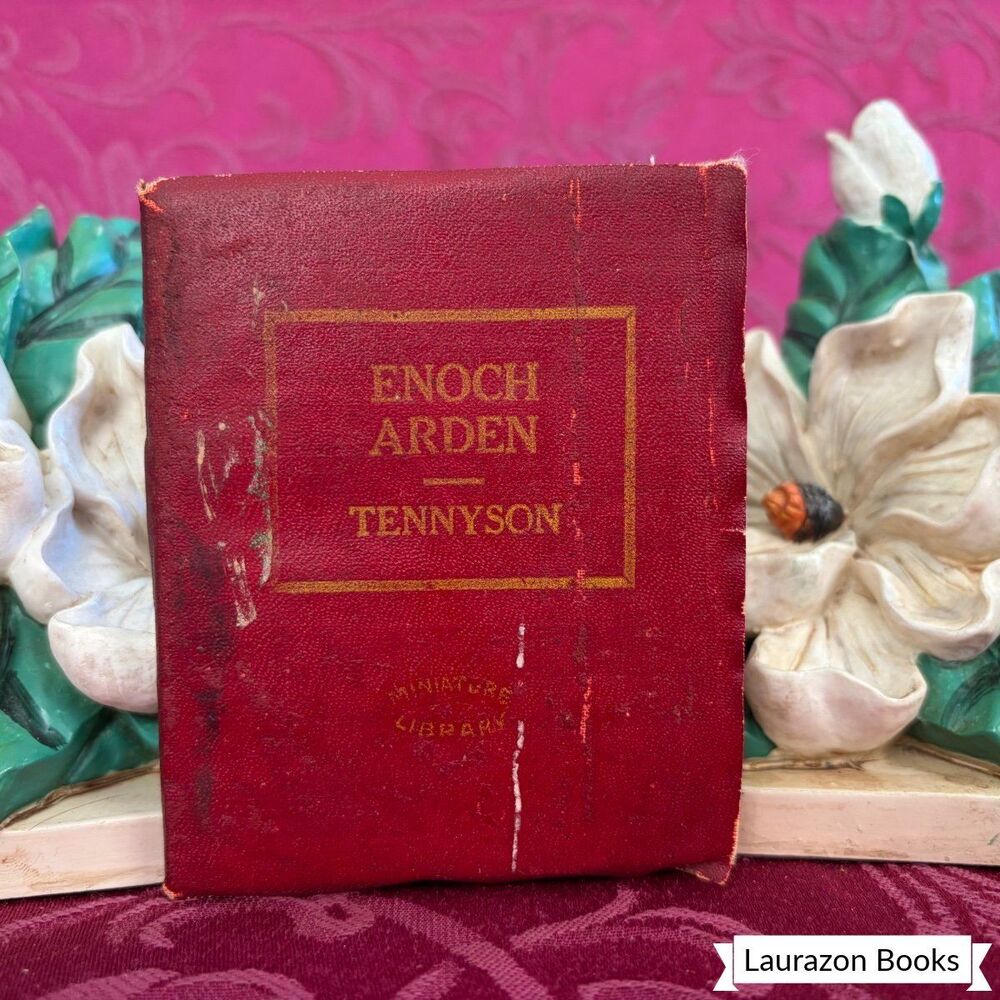 Ca 1920’s Enoch Arden by Alfred Lord Tennyson, Little Leather Library
